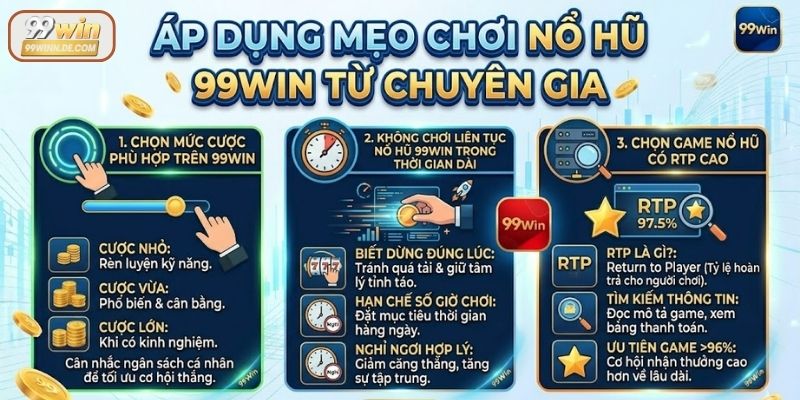 Vận dung mẹo chơi nổ hũ 99Win hiệu quả, dễ thắng